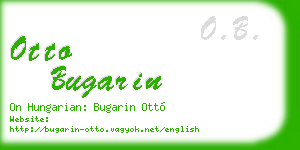 otto bugarin business card